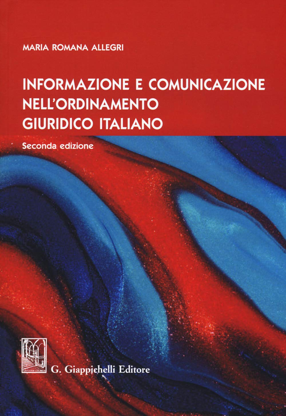 Informazione e comunicazione nell'ordinamento giuridico italiano Law