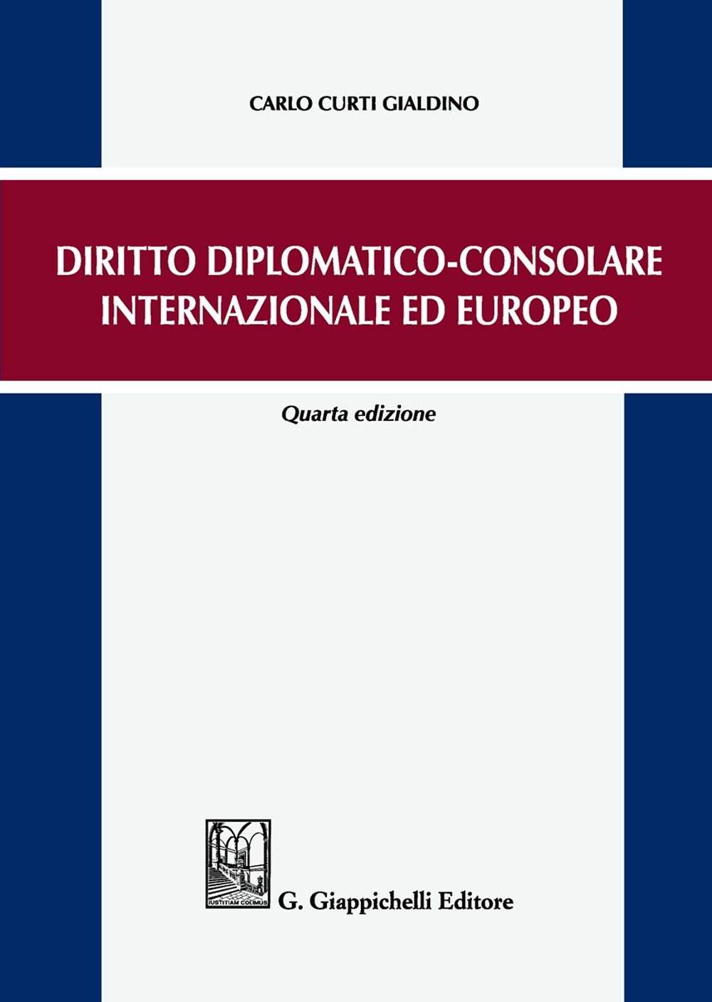 Diritto diplomatico-consolare internazionale ed europeo Law