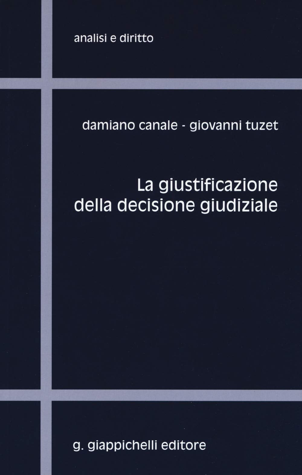 La giustificazione della decisione giudiziale book