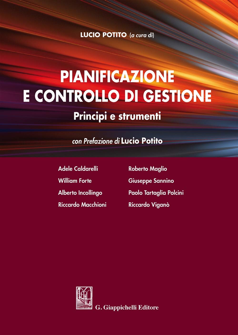 Pianificazione e controllo di gestione. Principi e strumenti Business, Finance & Career