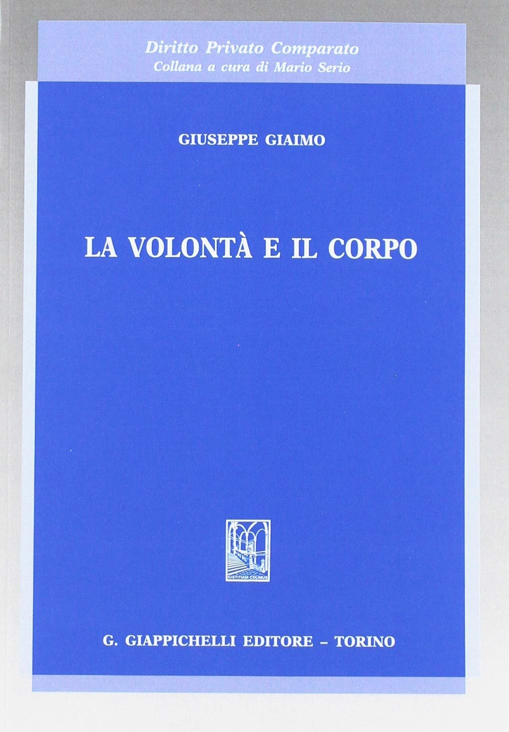 Product Image: La volontà e il corpo