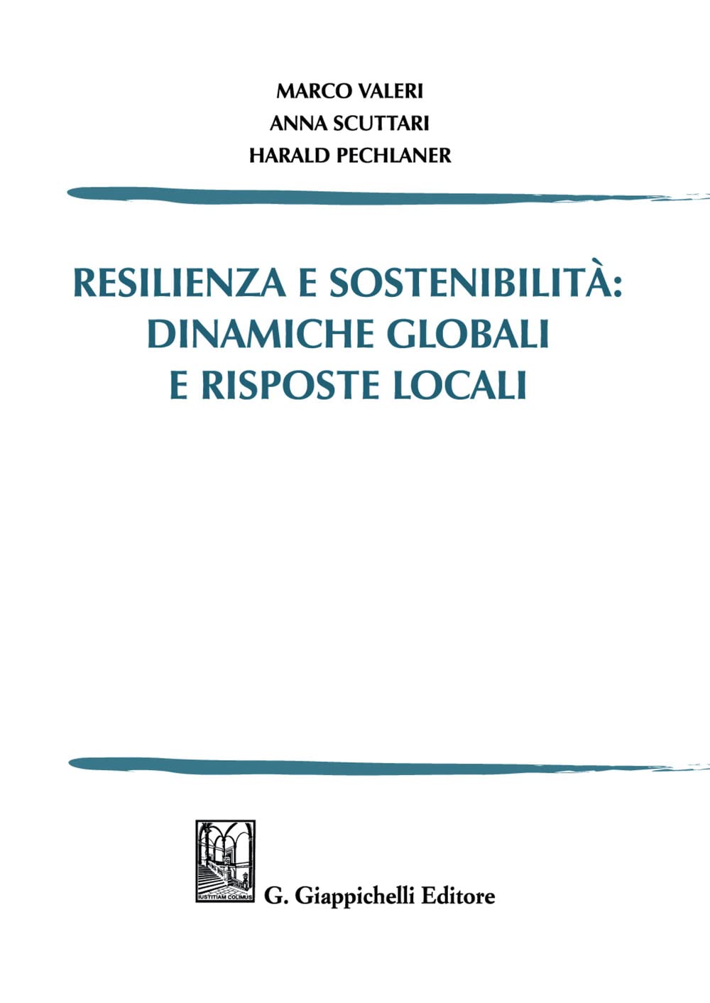 Resilienza e sostenibilità: dinamiche globali e risposte locali book