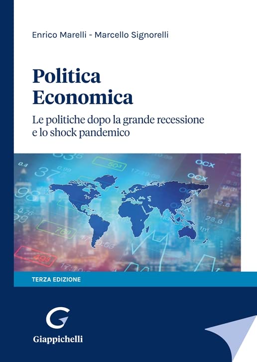Politica economica. Le politiche dopo la grande recessione e lo shock pandemico Non-fiction books