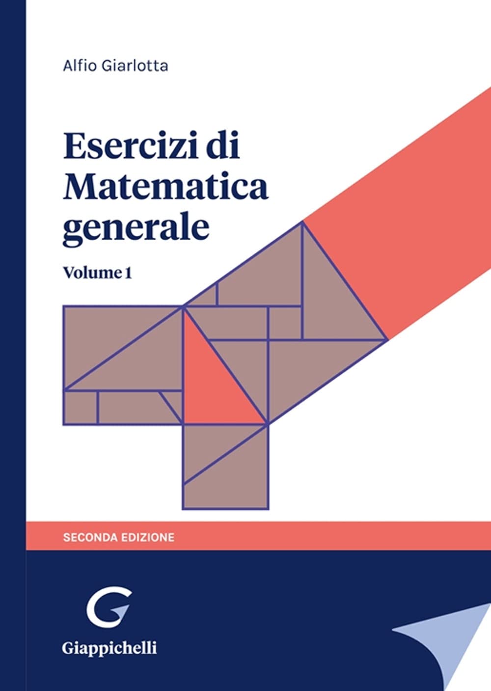 Esercizi di matematica generale (Vol. 1) book