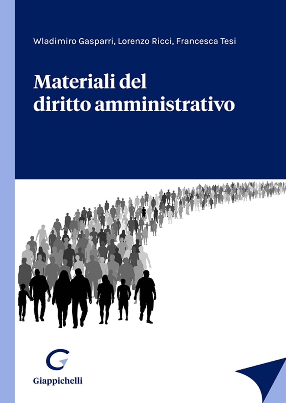 Materiali del diritto amministrativo Law