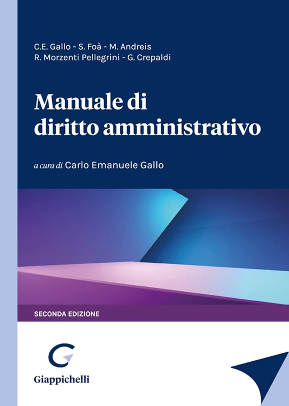 Manuale di giustizia amministrativa Law