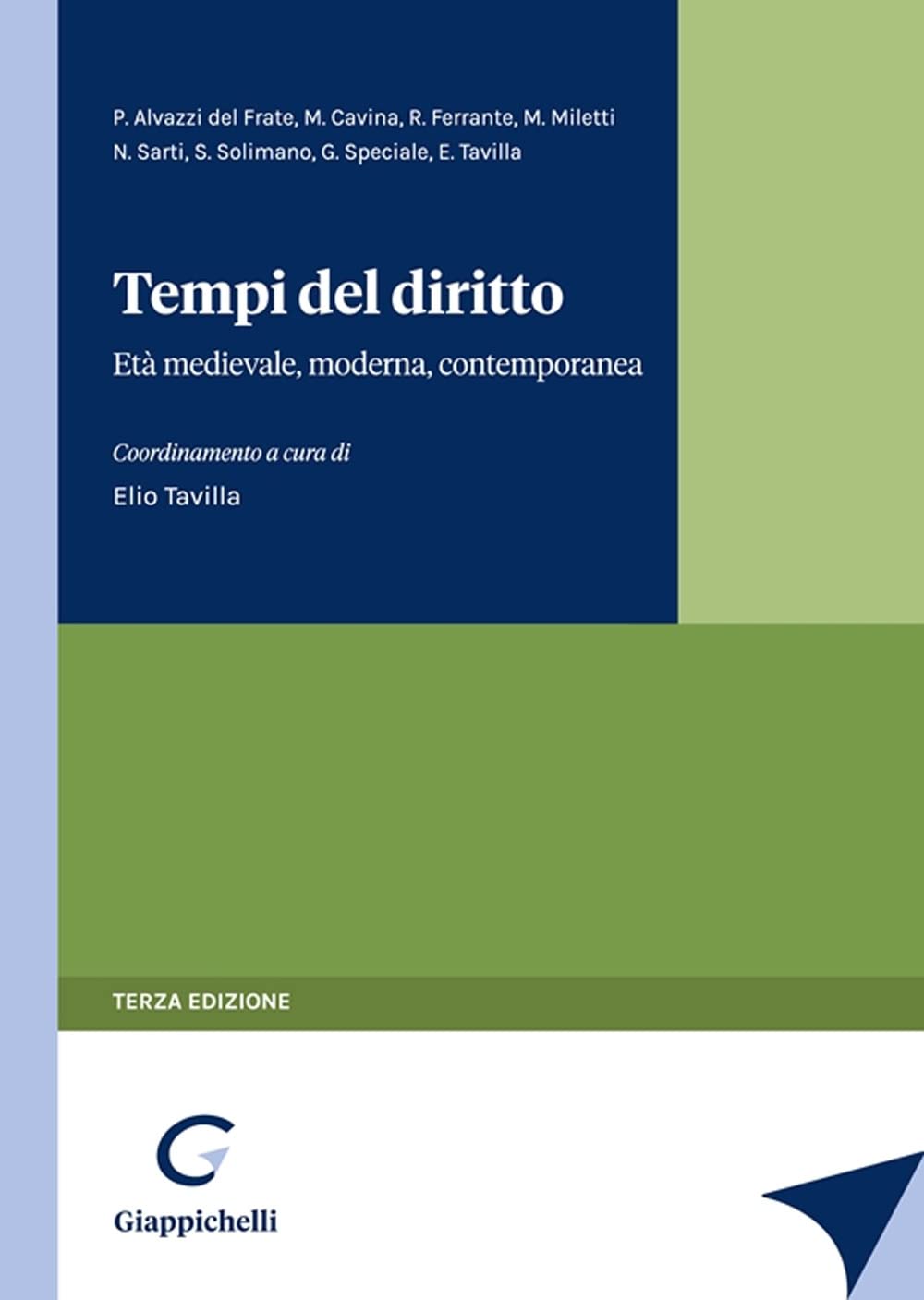 Tempi del diritto. Età medievale, moderna, contemporanea book