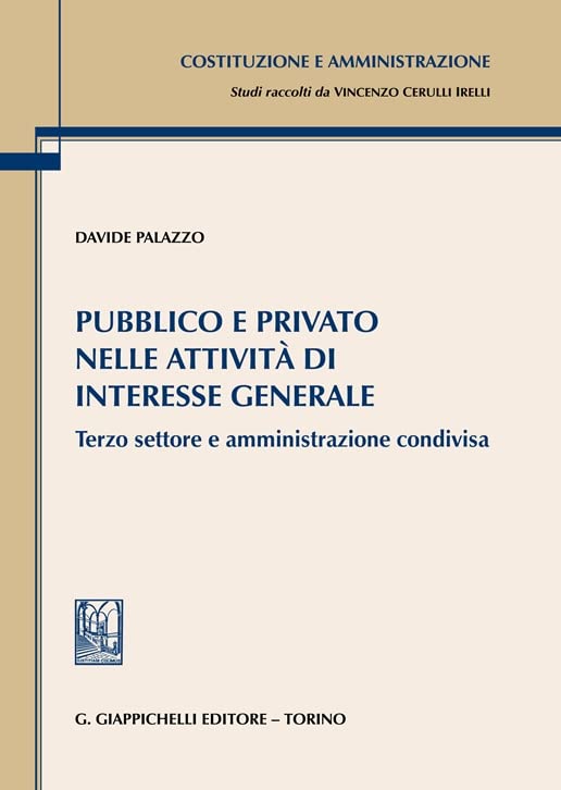 Pubblico e privato nelle attività di interesse generale. Terzo settore e amministrazione condivisa book