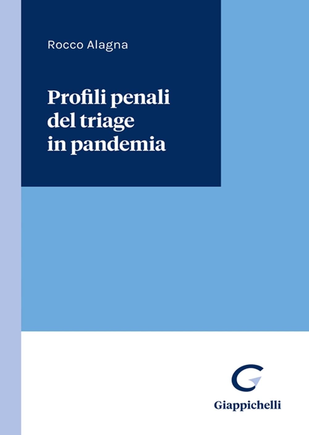 Profili penali del triage in pandemia Law