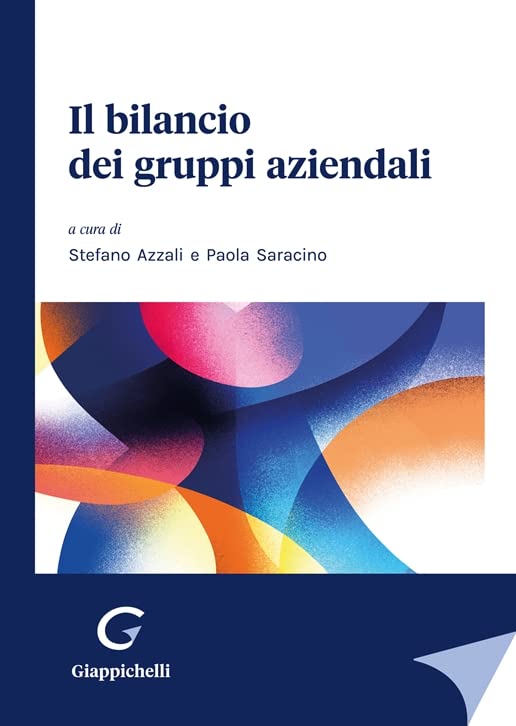 Il bilancio dei gruppi aziendali Business & Technology