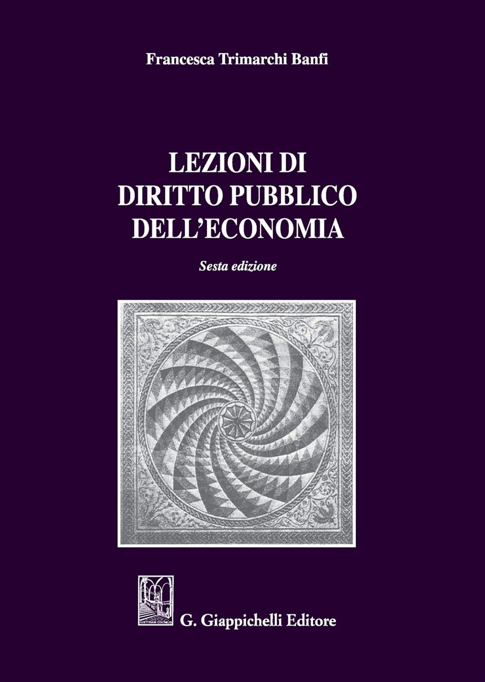 Lezioni di diritto pubblico dell'economia Law