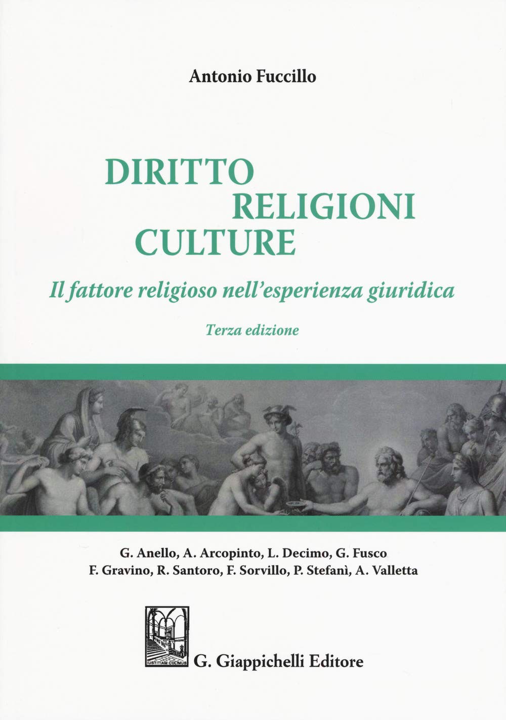 Diritto, religioni culture. Il fattore religioso nell'esperienza giuridica Law