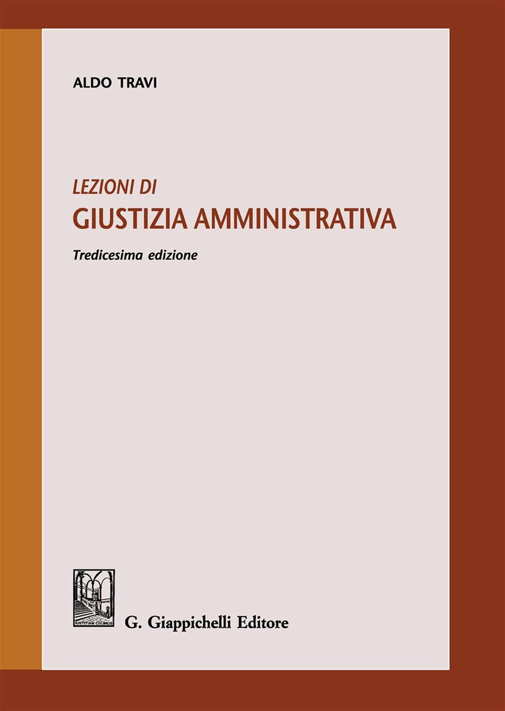 Lezioni di giustizia amministrativa book