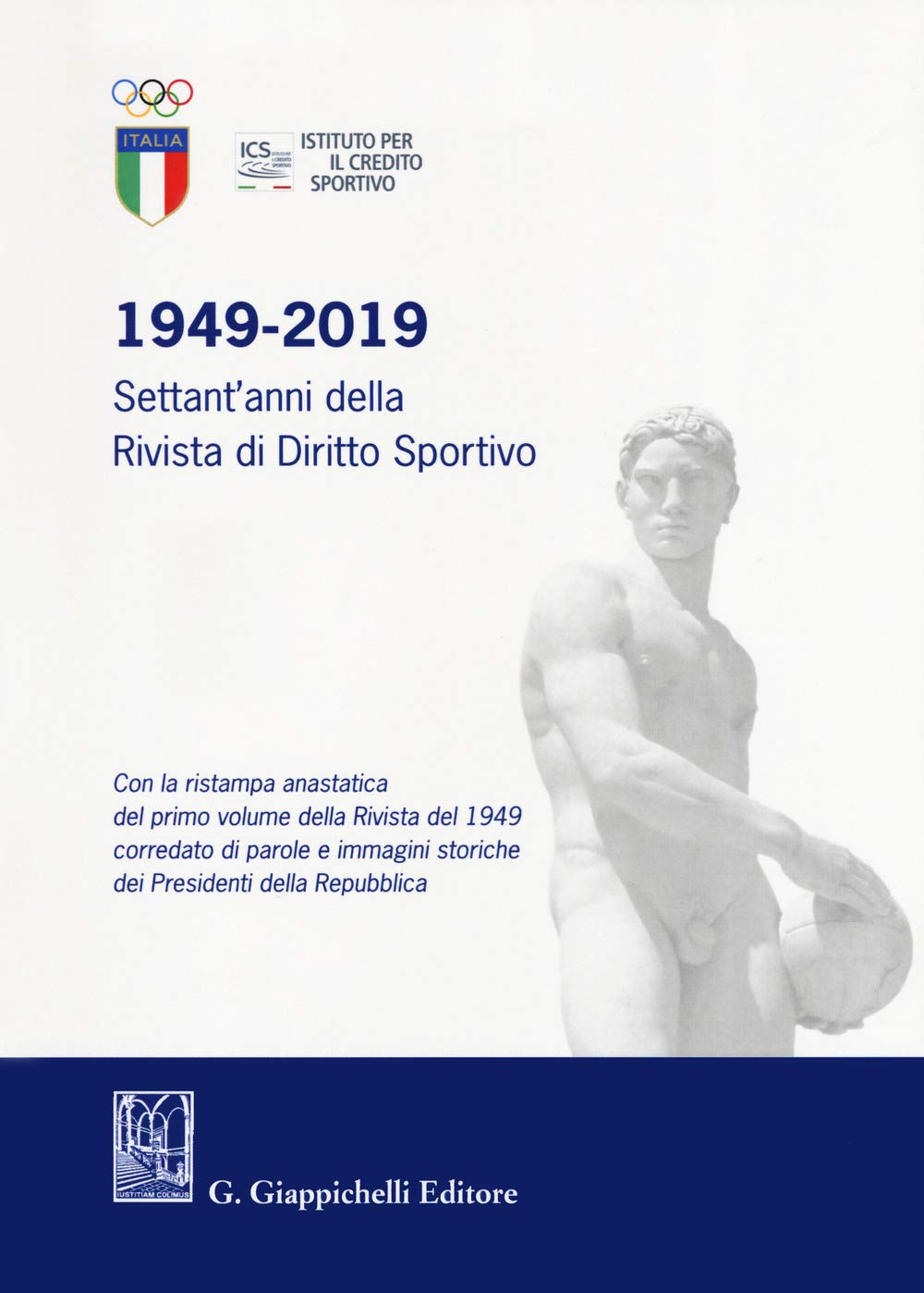 1949-2019. Settant'anni della Rivista di diritto sportivo Law