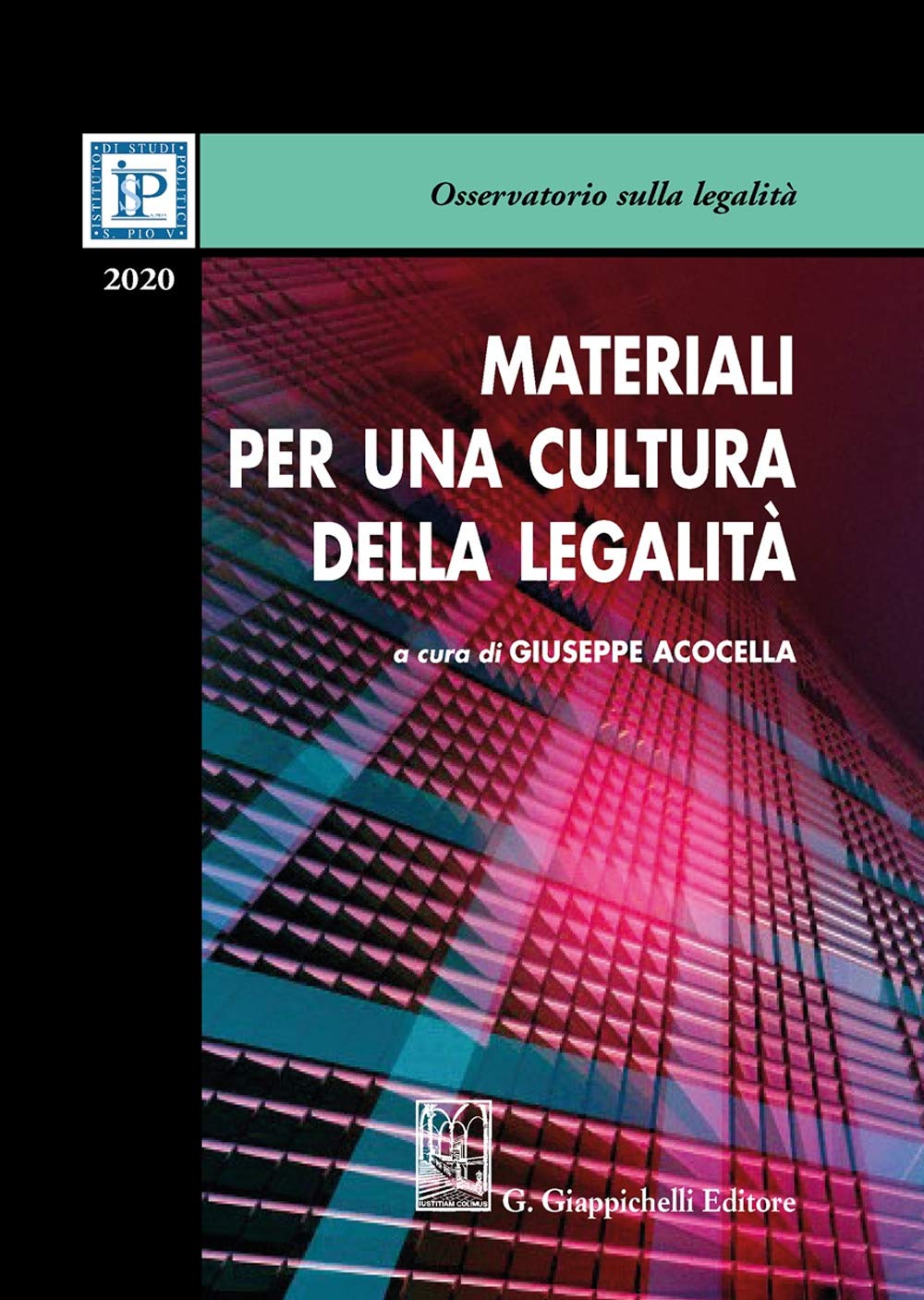 Materiali per una cultura della legalità 2020 (Osservatorio sulla legalità) Law
