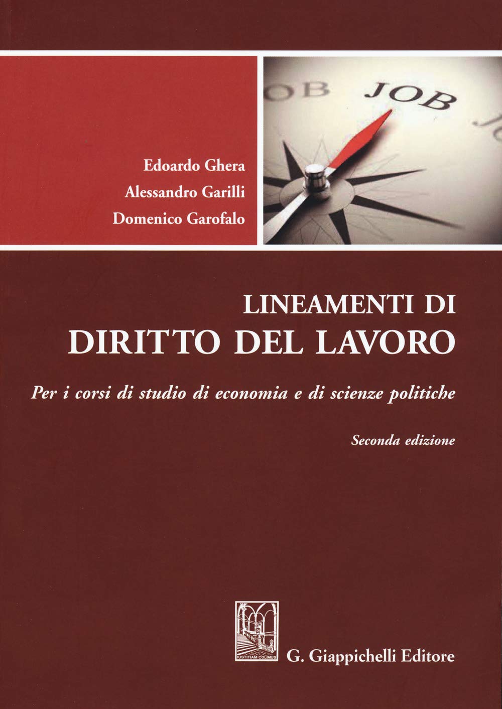 Lineamenti di diritto del lavoro. Per i corsi di studio di Economia e di Scienze politiche Law