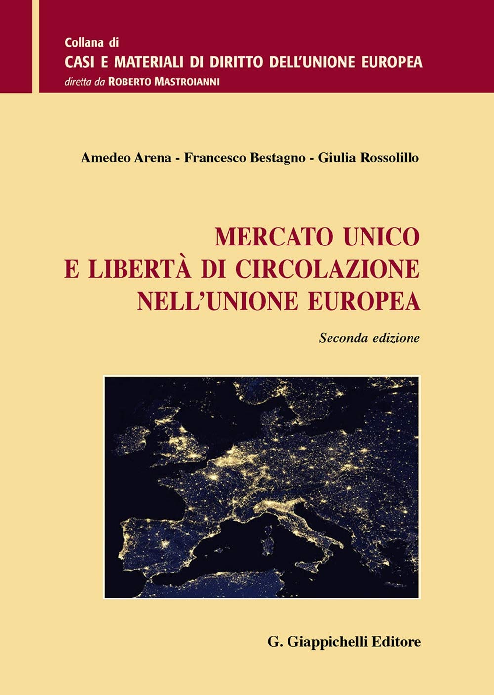 Mercato unico e libertà di circolazione nell'Unione Europea Law