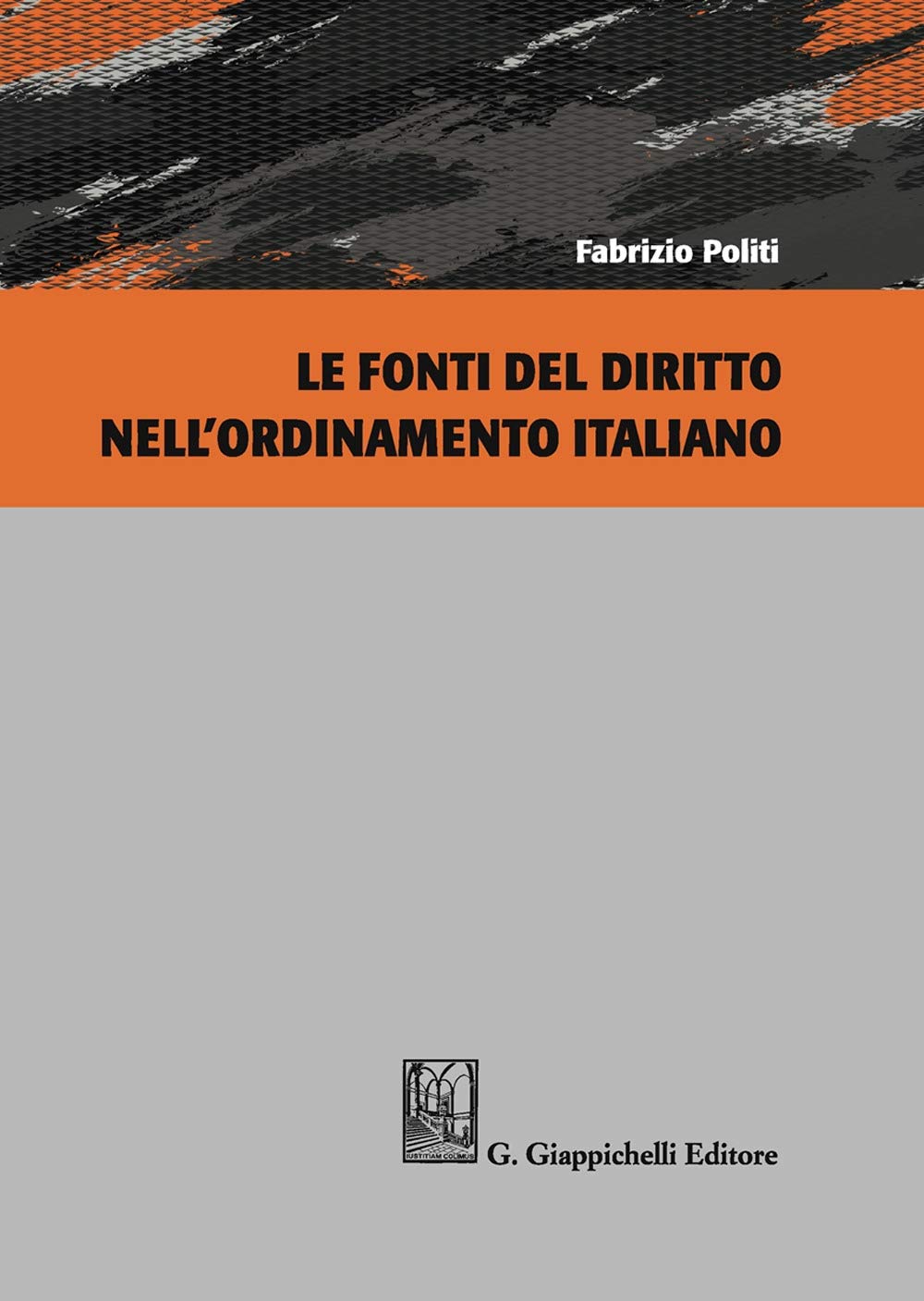 Le fonti del diritto nell'ordinamento italiano Law