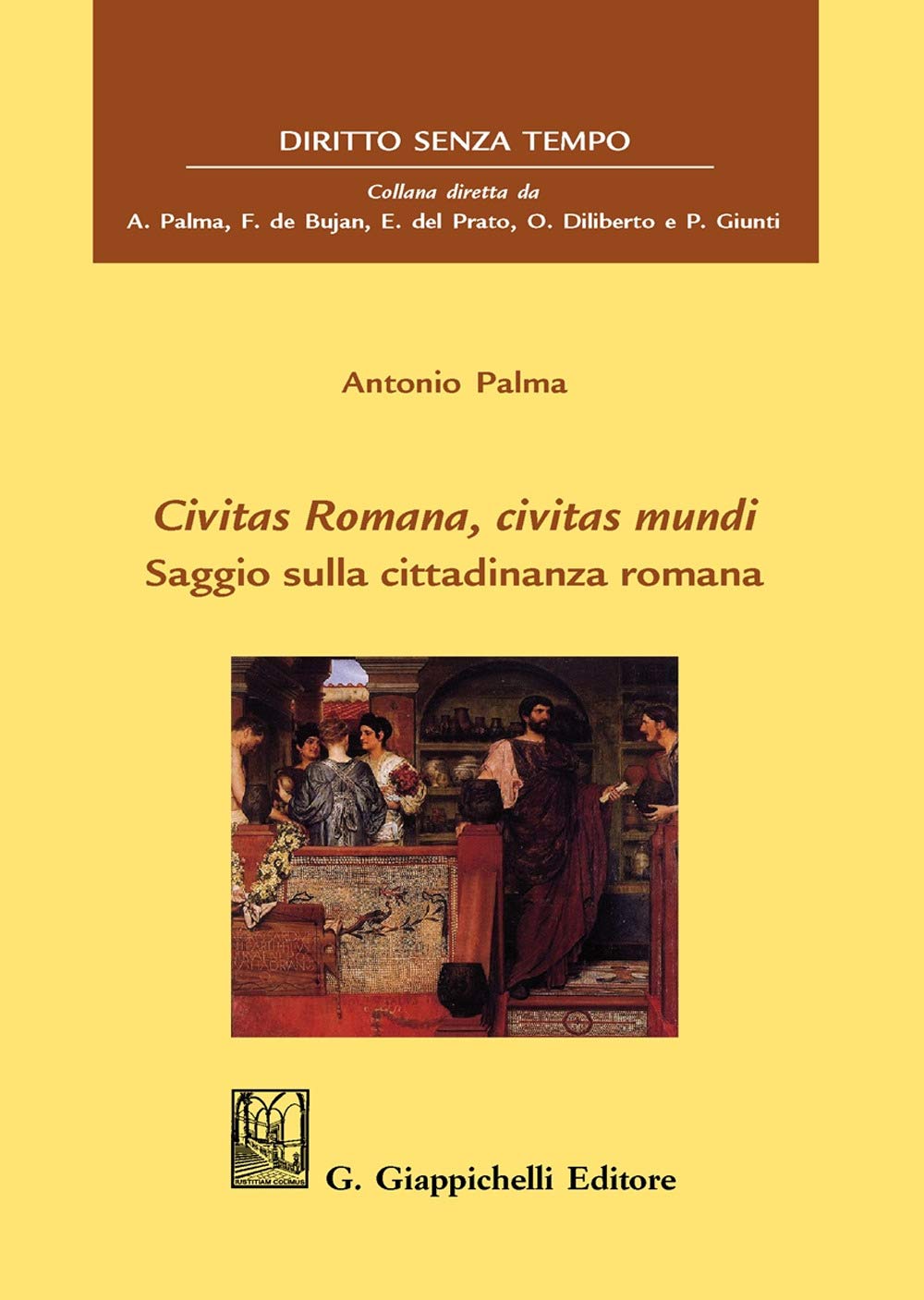 Civitas romana, civitas mundi. Saggio sulla cittadinanza romana book