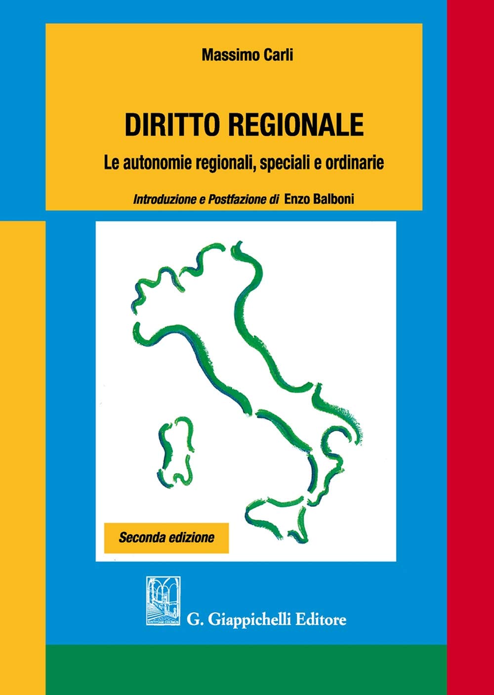 Diritto regionale. Le autonomie regionali, speciali e ordinarie Law