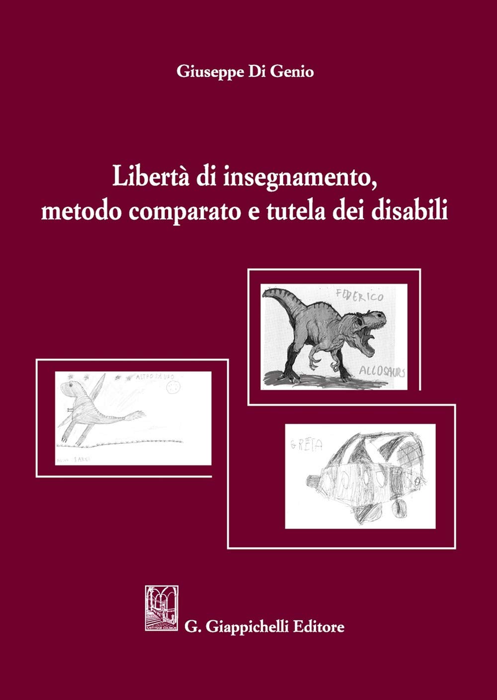 Libertà di insegnamento, metodo comparato e tutela dei disabili book