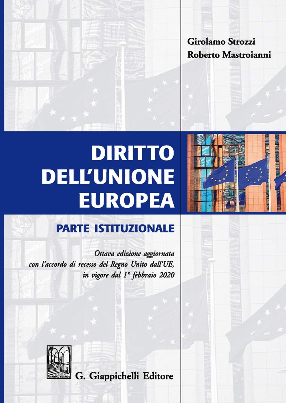 Diritto dell'Unione Europea. Parte istituzionale Law
