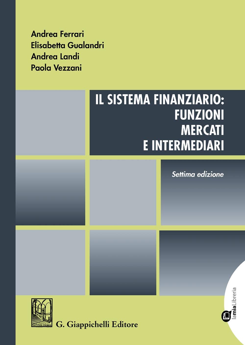 Il sistema finanziario: funzioni, mercati e intermediari book