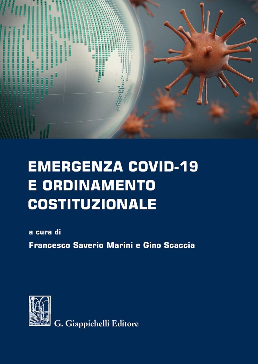 Emergenza covid-19 e ordinamento costituzionale Medicine