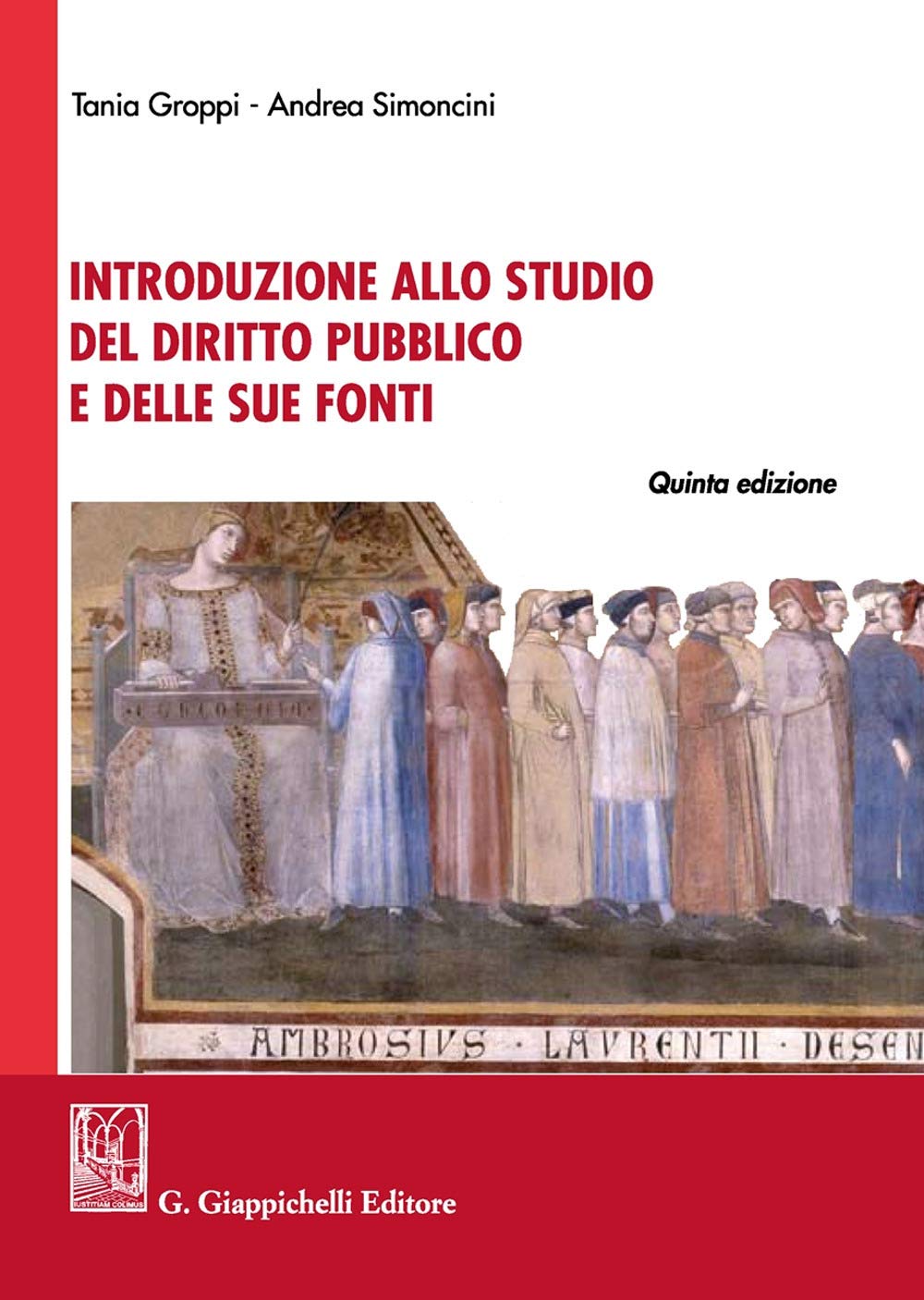 Introduzione allo studio del diritto pubblico e delle sue fonti Law