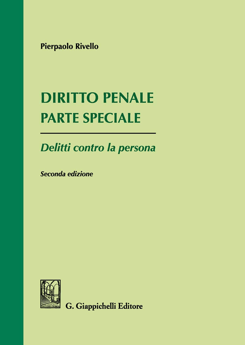 Diritto penale. Parte speciale. Delitti contro la persona book