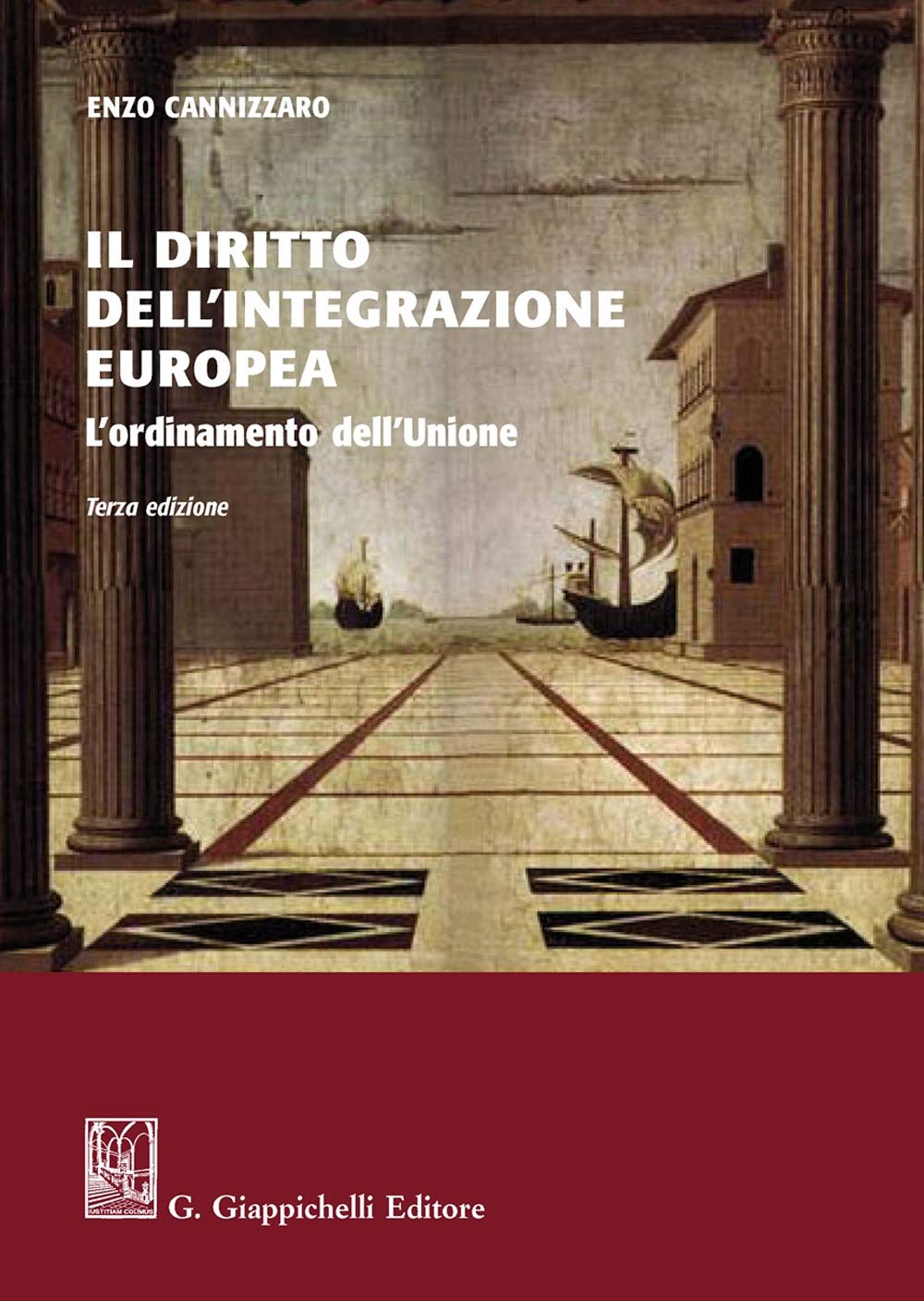Il diritto dell'integrazione europea. L'ordinamento dell'Unione book