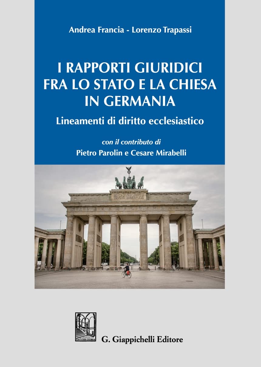 I rapporti giuridici fra lo Stato e la Chiesa in Germania. Lineamenti di diritto ecclesiastico book