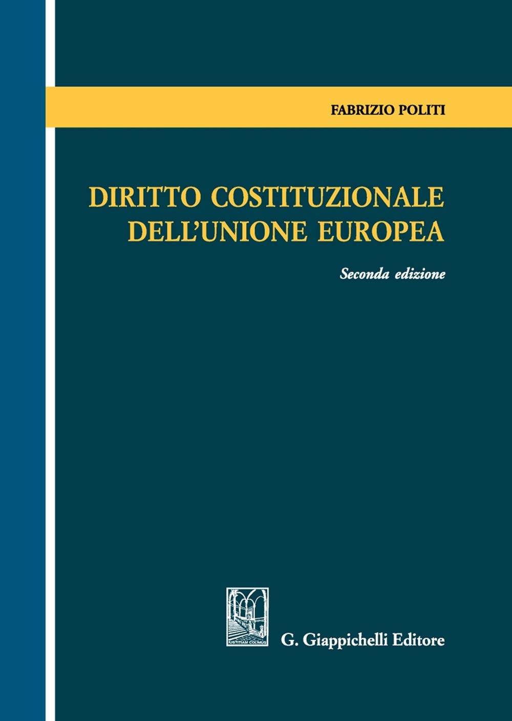 Diritto costituzionale dell'Unione Europea book