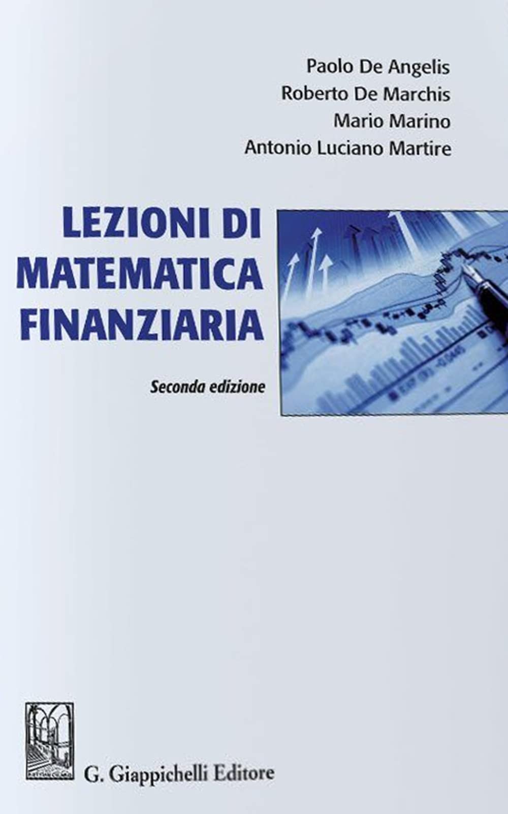 Lezioni di matematica finanziaria Business & Technology