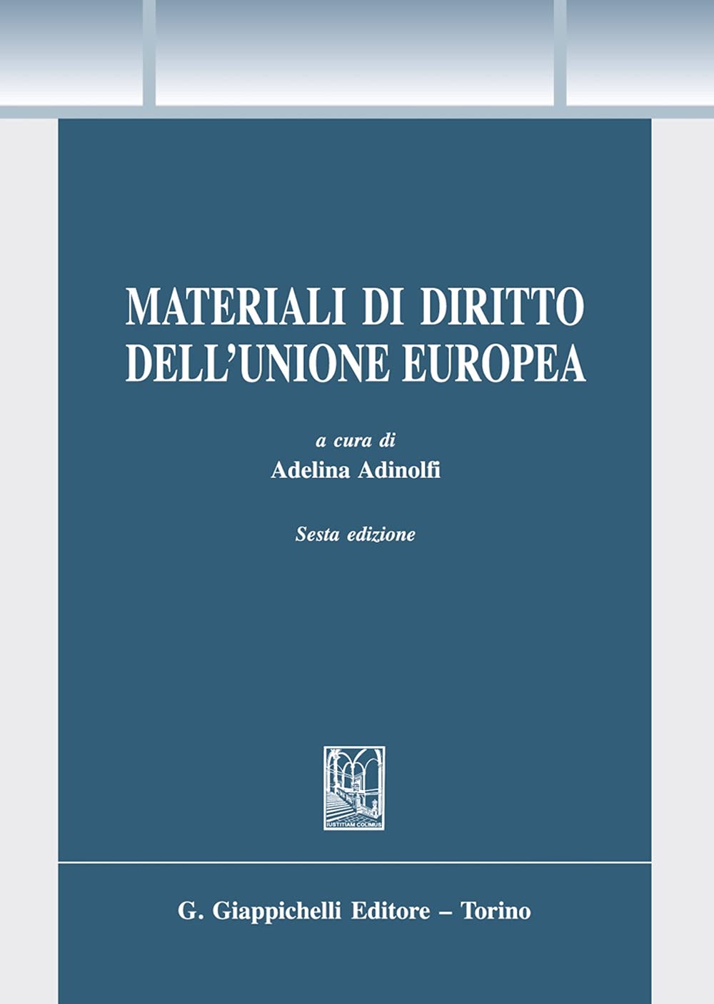 Materiali di diritto dell'Unione Europea book