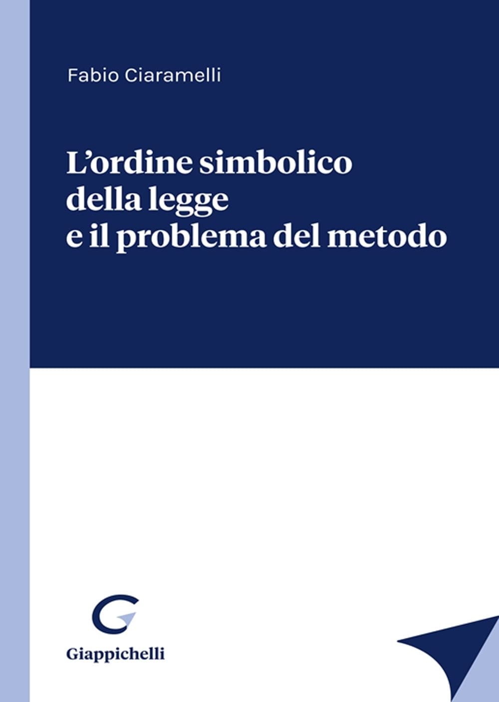 L'ordine simbolico della legge e il problema del metodo book