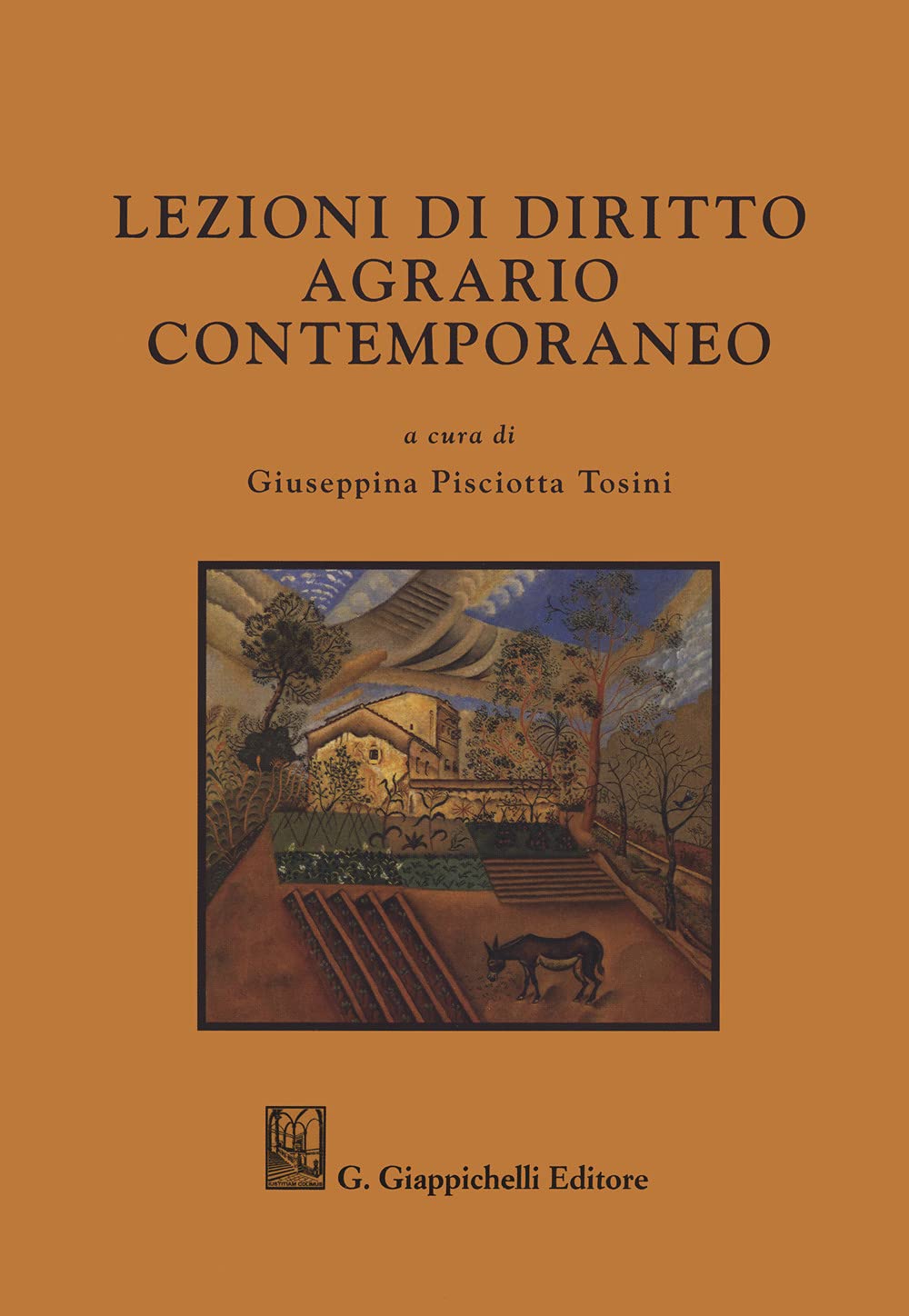 Lezioni di diritto agrario contemporaneo Law