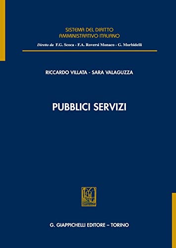 Pubblici servizi (Sistema del diritto amministrativo italiano) Law