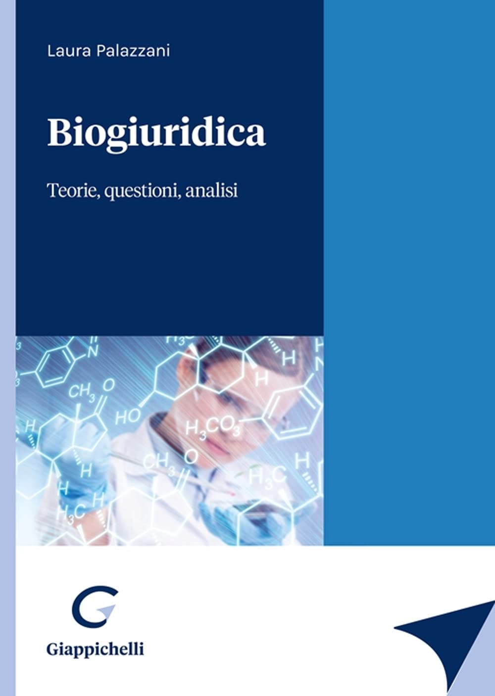 Biogiuridica. Teorie, questioni, analisi book