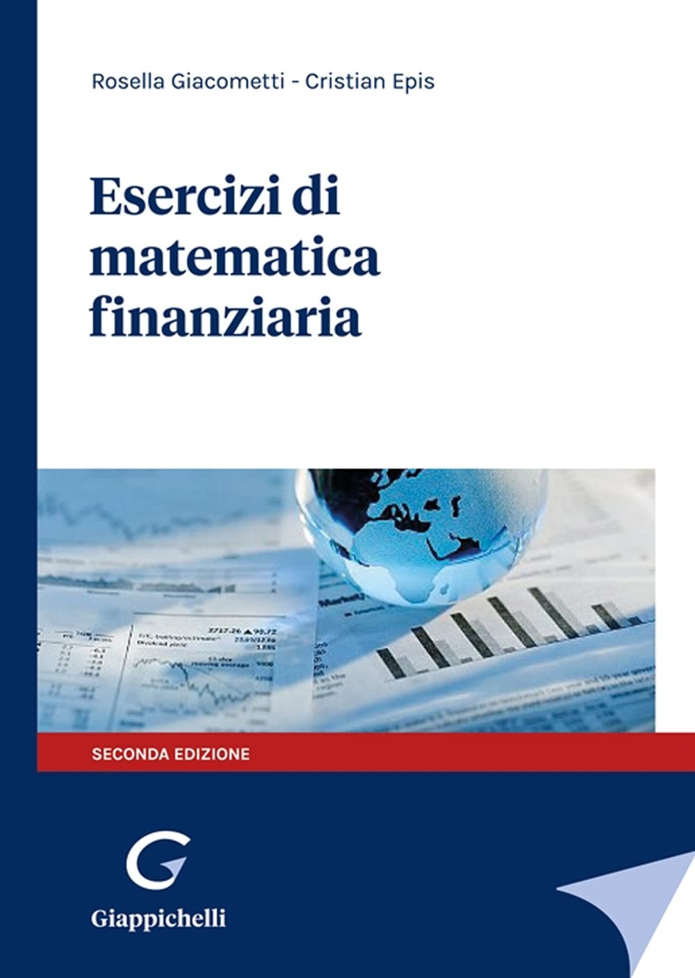 Esercizi di matematica finanziaria Business, Finance & Career