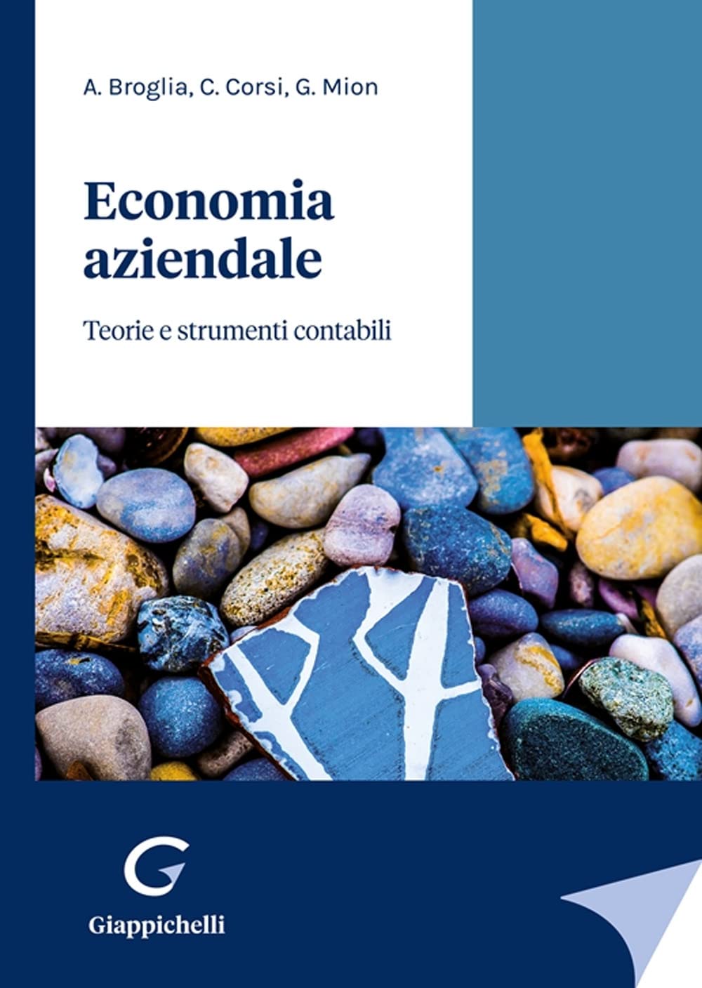 Economia aziendale. Teorie e strumenti contabili Business, Finance & Career