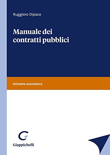 Manuale dei contratti pubblici book