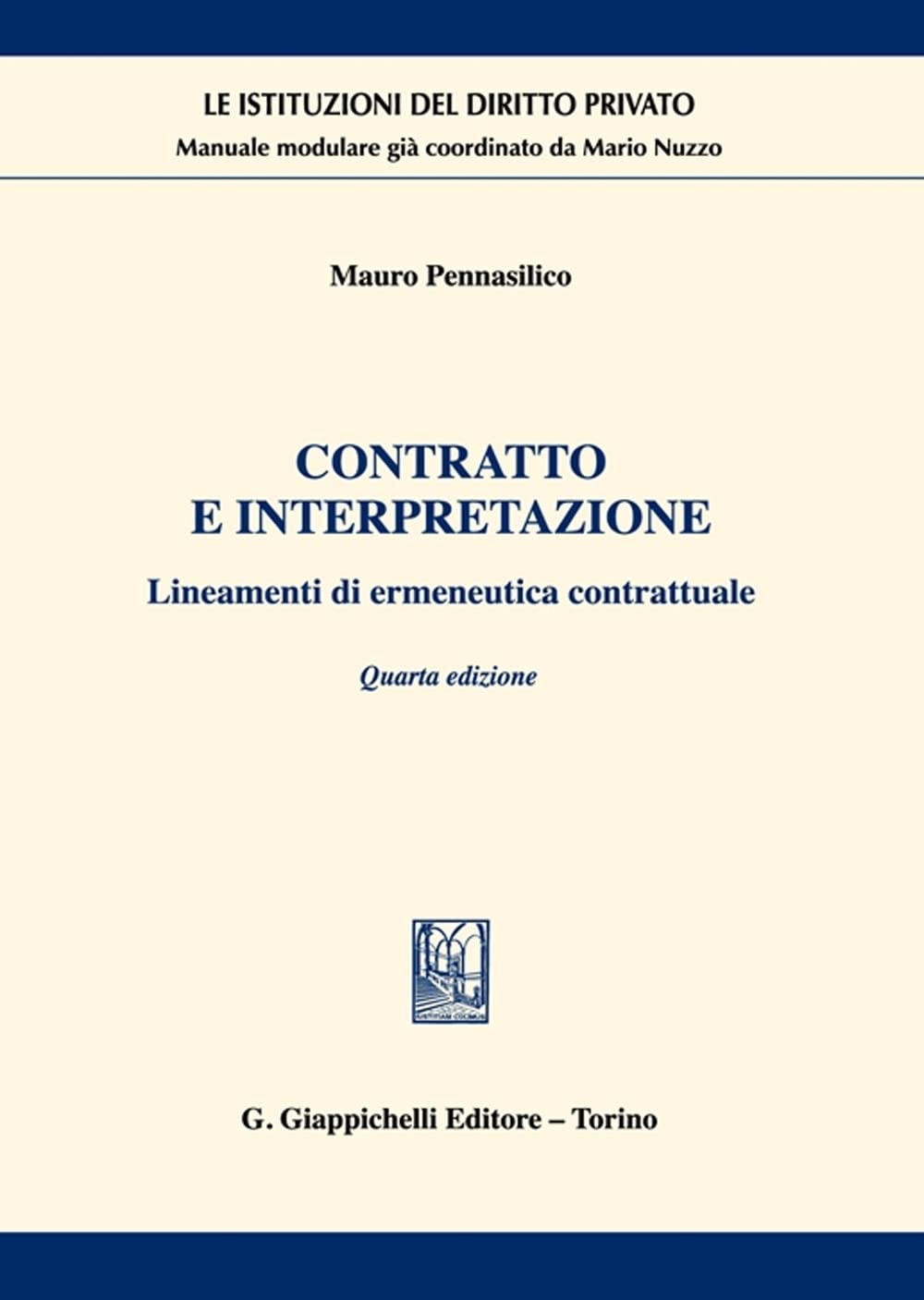 Contratto e interpretazione. Lineamenti di ermeneutica contrattuale book