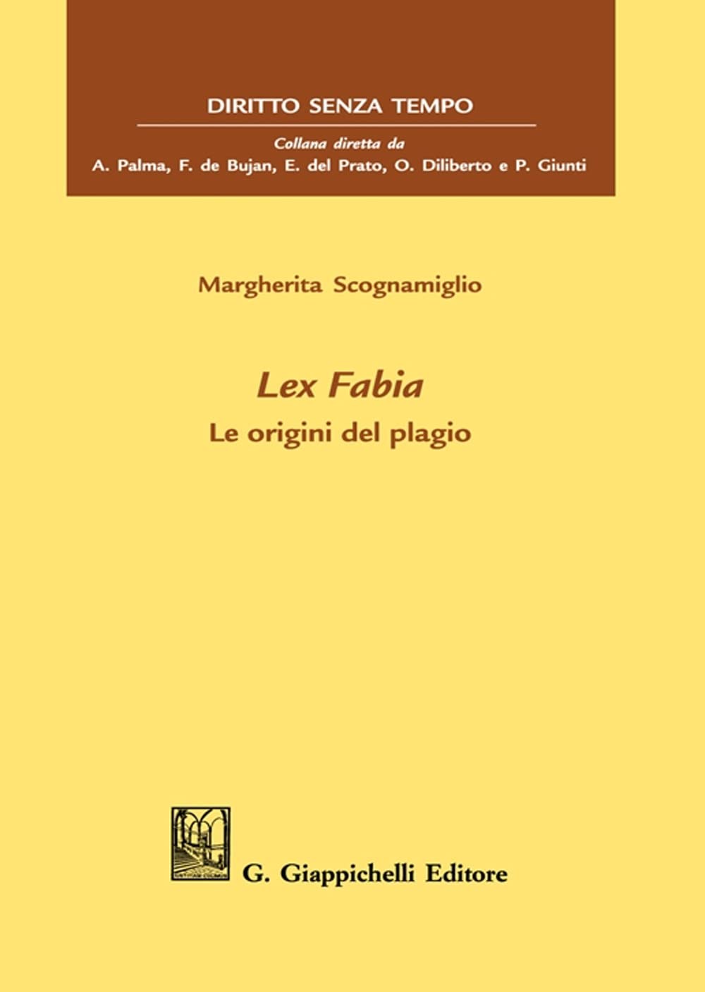Lex Fabia. Le origini del plagio book