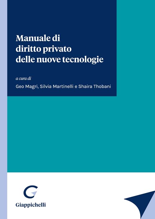 Manuale di diritto privato delle nuove tecnologie Law