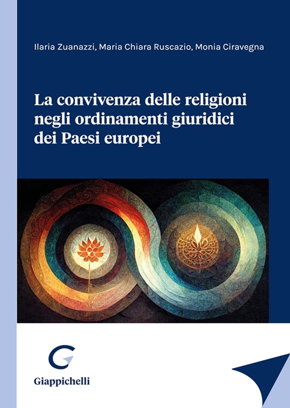 La convivenza delle religioni negli ordinamenti giuridici dei Paesi europei Law