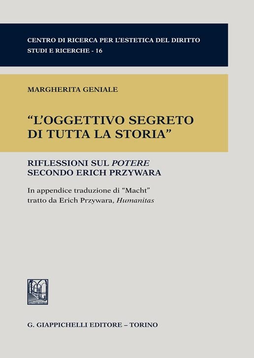 «L'oggettivo segreto di tutta la storia». Riflessioni sul potere secondo Erich Przywara book