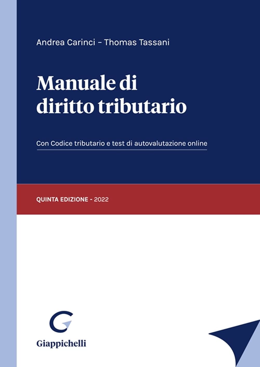 Manuale di diritto tributario. Con Codice tributario. Con test di autovalutazione online book