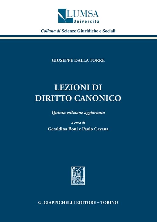 Lezioni di diritto canonico (Lumsa.Fac.di Giur.Sez.Cent.Stud.Biogiurid) Law