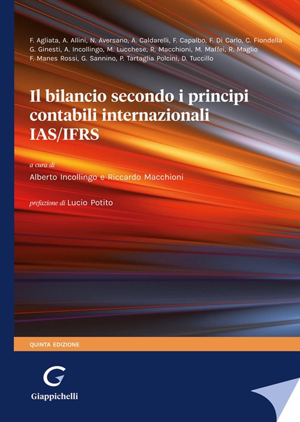 Il bilancio secondo i principi contabili internazionali IAS/IFRS Business, Finance & Career